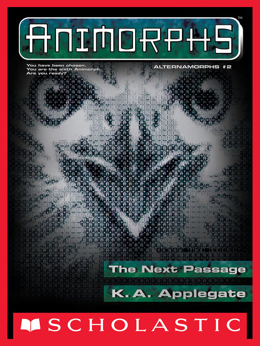 Title details for The Next Passage by K. A. Applegate - Available